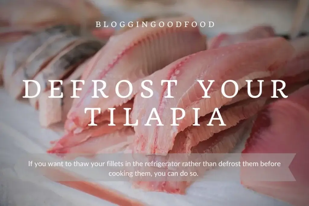 How Do You Defrost Tilapia