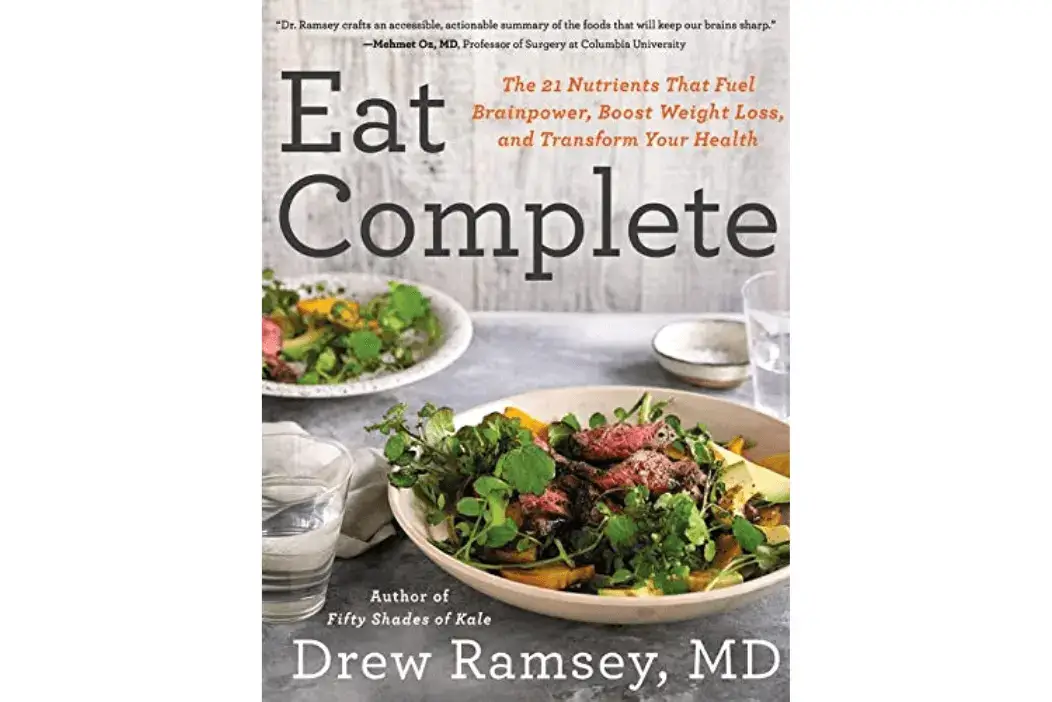 Eat Complete: The 21 Nutrients