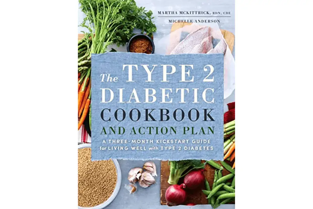 The Type 2 Diabetic Cookbook & Action Plan