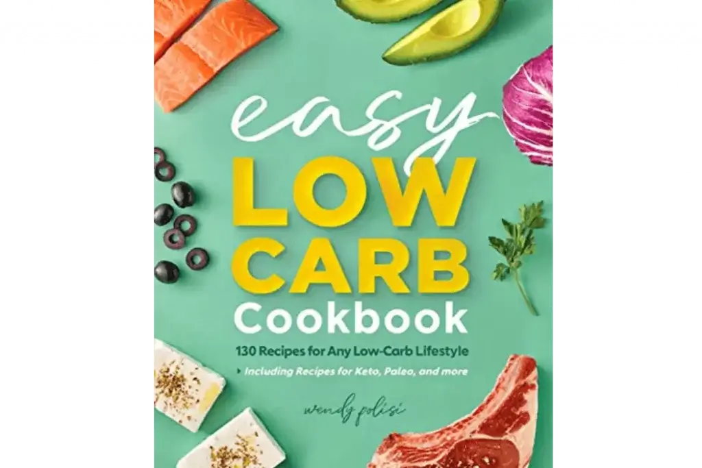 The Easy Low-Carb Cookbook