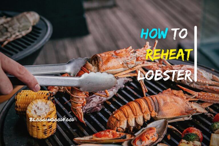 How to Reheat Lobster (5 Simple Methods)