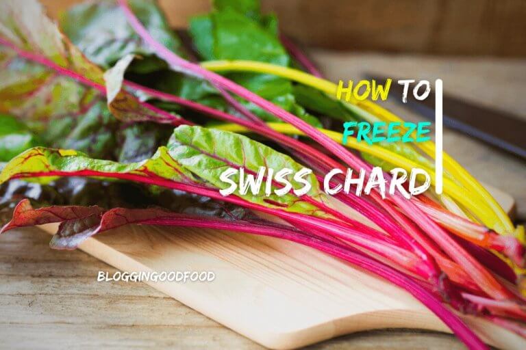 How to Freeze Swiss Chard?