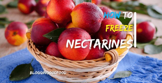 How to Freeze Nectarines