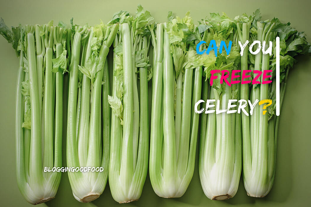 Can You Freeze Celery