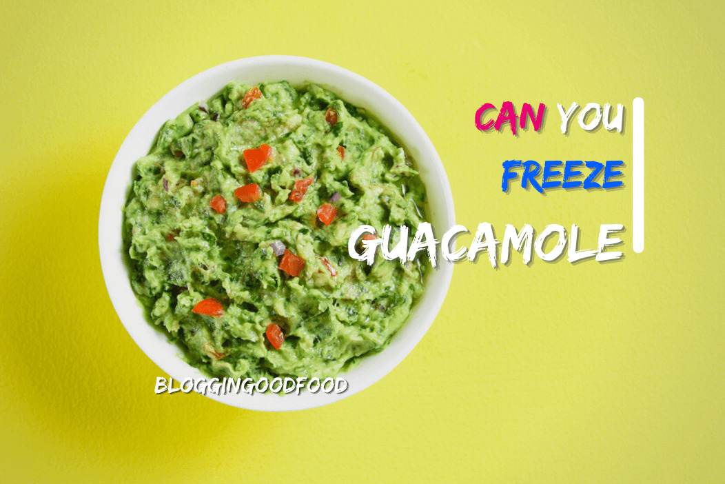 Can You Freeze Guacamole