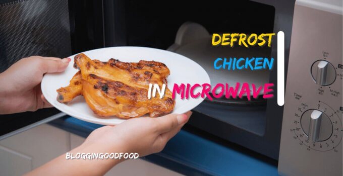 Defrost Chicken in the Microwave