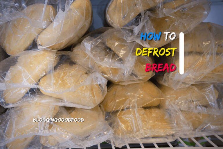 How to Defrost Bread?