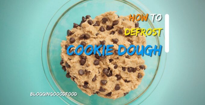 How to Defrost Cookie Dough