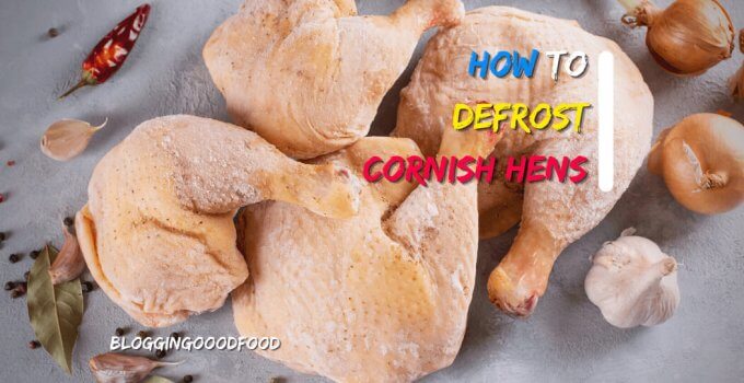 How to Thaw Cornish Hens
