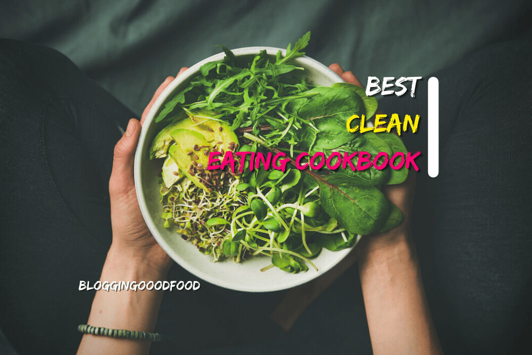 Clean Eating Cookbooks