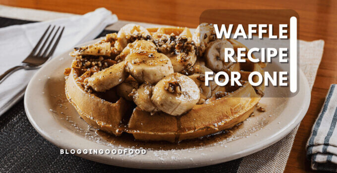 Waffle Recipe For One