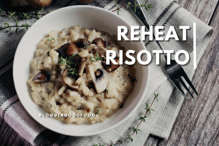 How to Reheat Risotto?