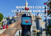 What Does Coca Cola Dream World Taste Like?