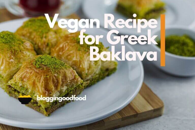 A Vegan Recipe For Greek Baklava