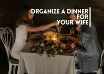 Organize a Dinner For Your Wife